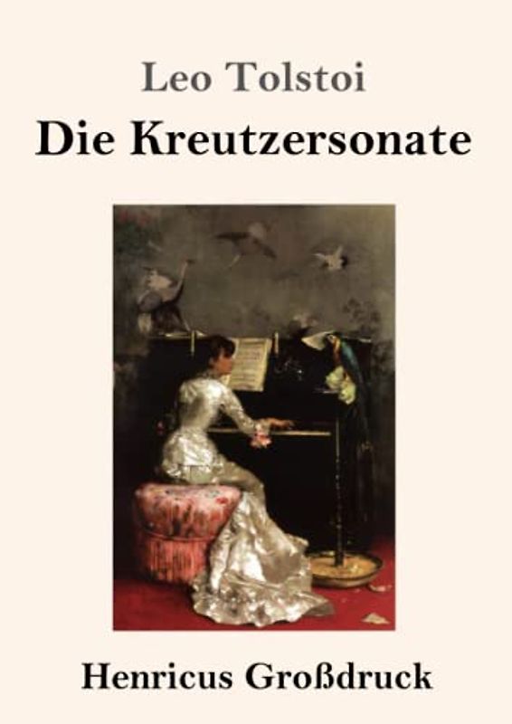 Die Kreutzersonate (Großdruck)