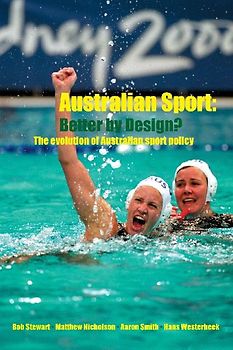 Australian Sport - Better by Design?