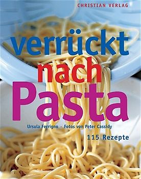Verrückt nach Pasta