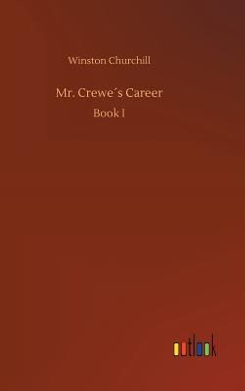 Mr. Crewe´s Career