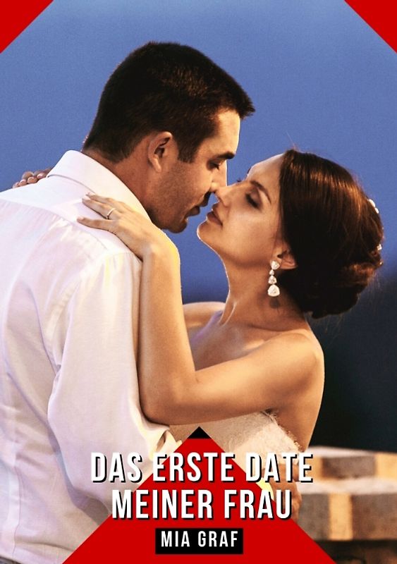 Das erste Date meiner Frau