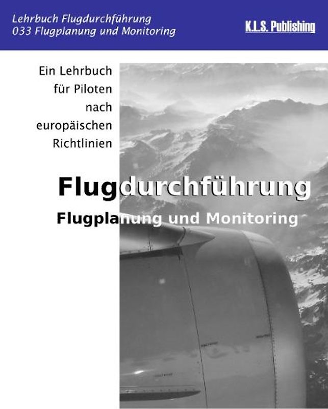 Flugplanung und Monitoring (Farbdruckversion)