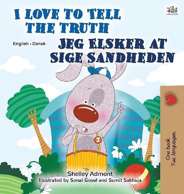 I Love to Tell the Truth (English Danish Bilingual Book for Kids)