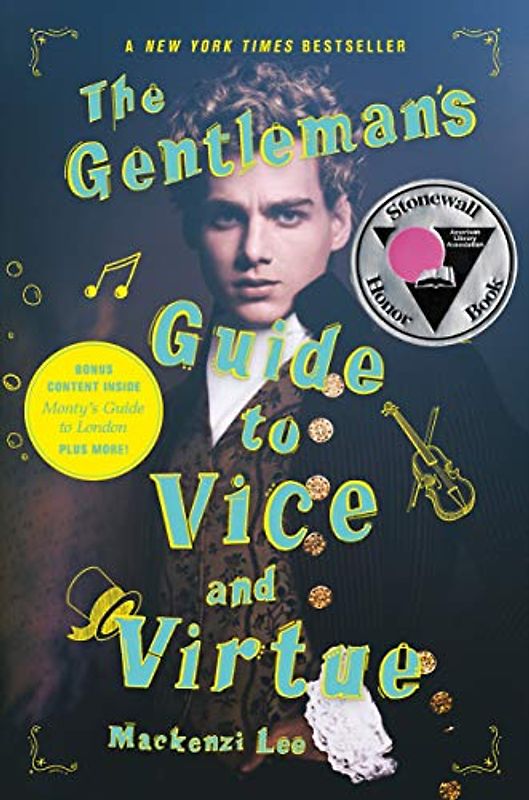 The Gentleman's Guide to Vice and Virtue (Montague Siblings, 1, Band 1)