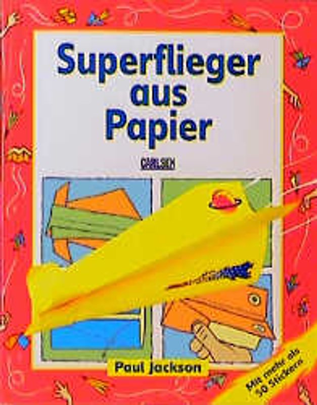 Superflieger aus Papier