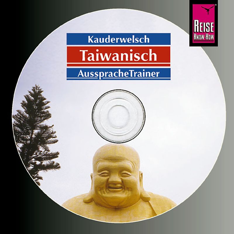 Reise Know-How Kauderwelsch AusspracheTrainer Taiwanisch (Audio-CD)
