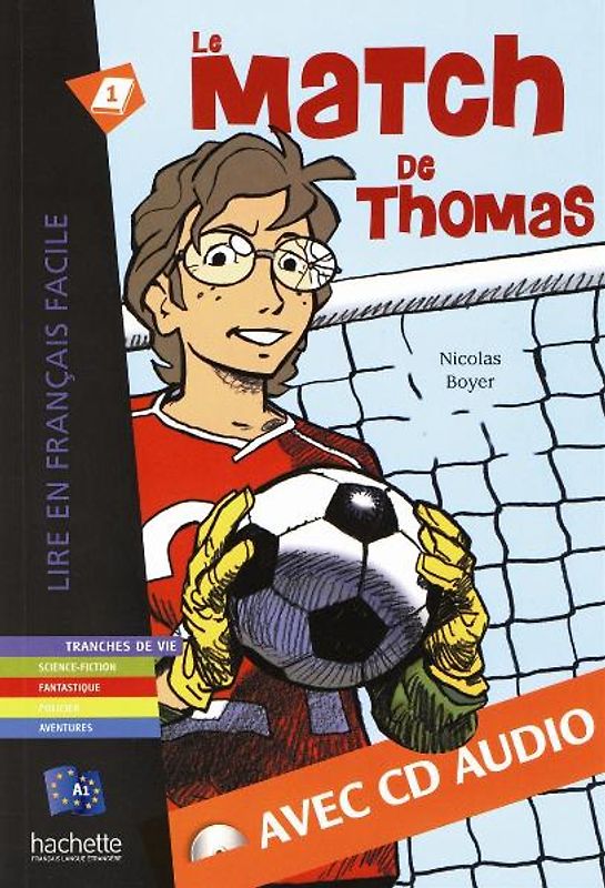 Le match de Thomas - Buch mit Audio-CD