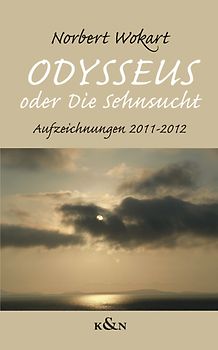 ,Odysseus’ oder ,Die Sehnsucht’