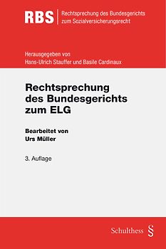 Rechtsprechung des Bundesgerichts zum ELG