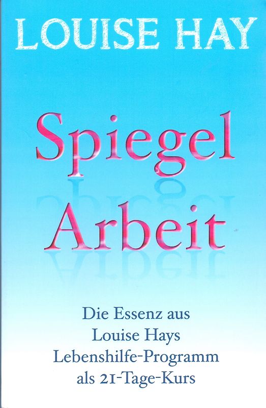 Spiegelarbeit