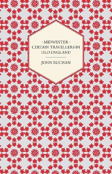 Midwinter - Certain Travellers in Old England