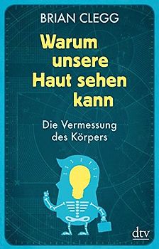 Warum unsere Haut sehen kann