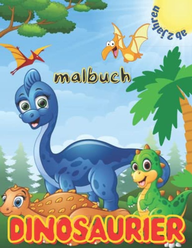 dinosaurier malbuch ab 2 jahren: Lernbuch für Kinder 120 Seiten (59 Bilder) perfekte Größe 8,5 / 11