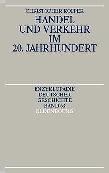 Handel und Verkehr im 20. Jahrhundert