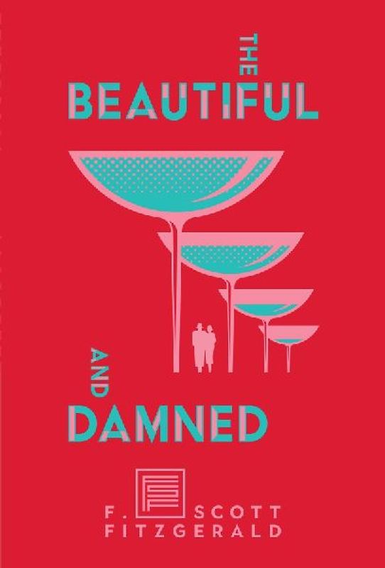 The Beautiful and Damned
