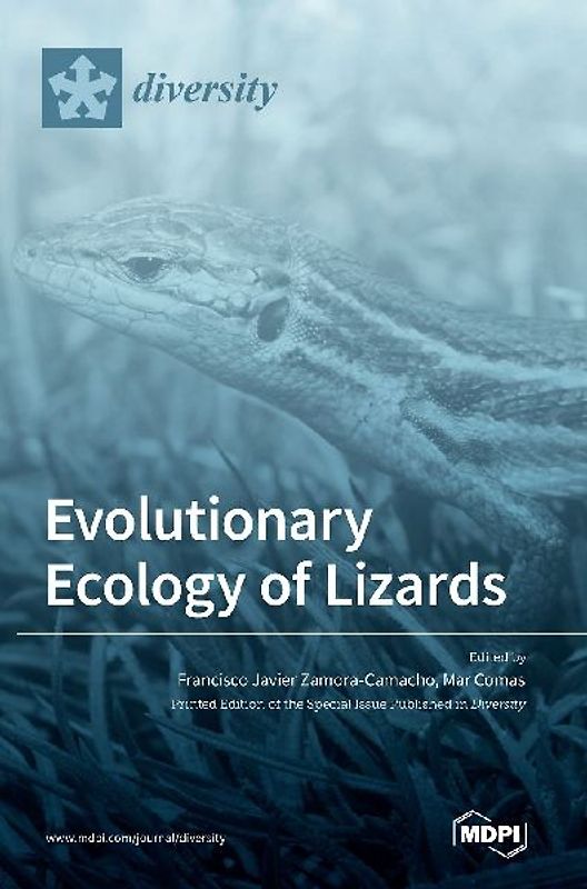 Evolutionary Ecology of Lizards