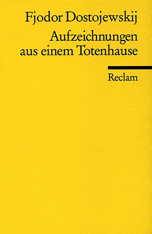 Aufzeichnungen aus einem Totenhause