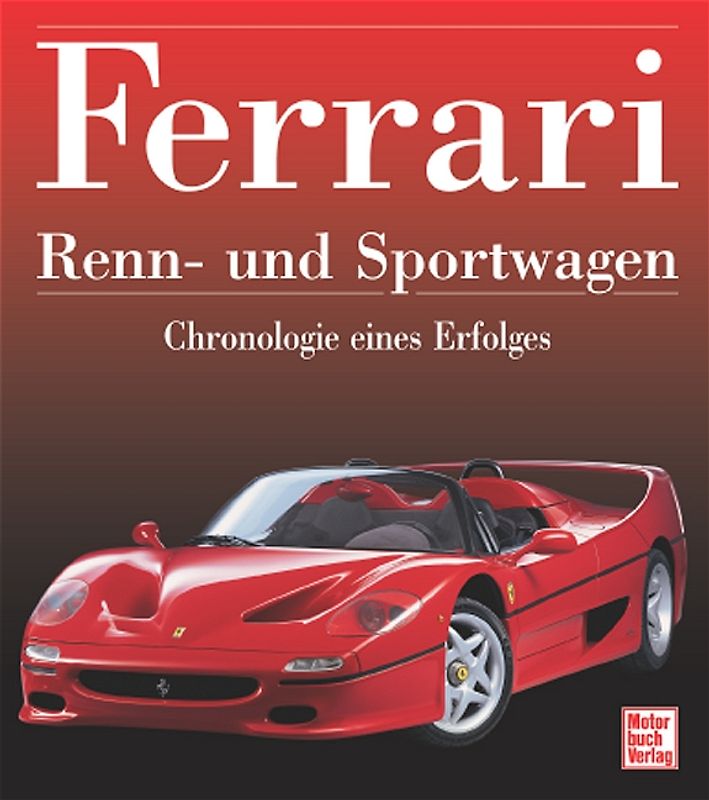 Ferrari Renn- und Sportwagen
