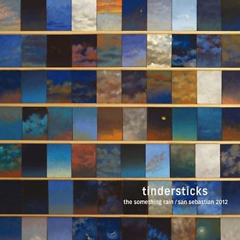 Tindersticks - The Something Rain/San Sebastian 2012 (Limited Edition)