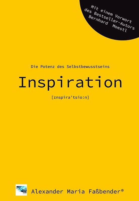 Inspiration - Die Potenz des Selbstbewusstseins