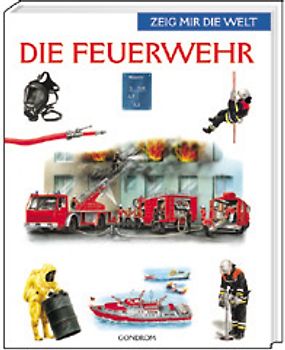 Die Feuerwehr