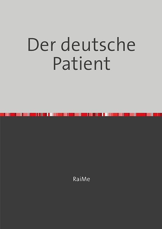 Der deutsche Patient