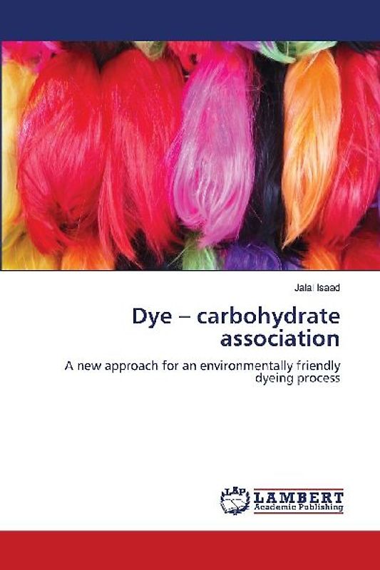 Dye - carbohydrate association