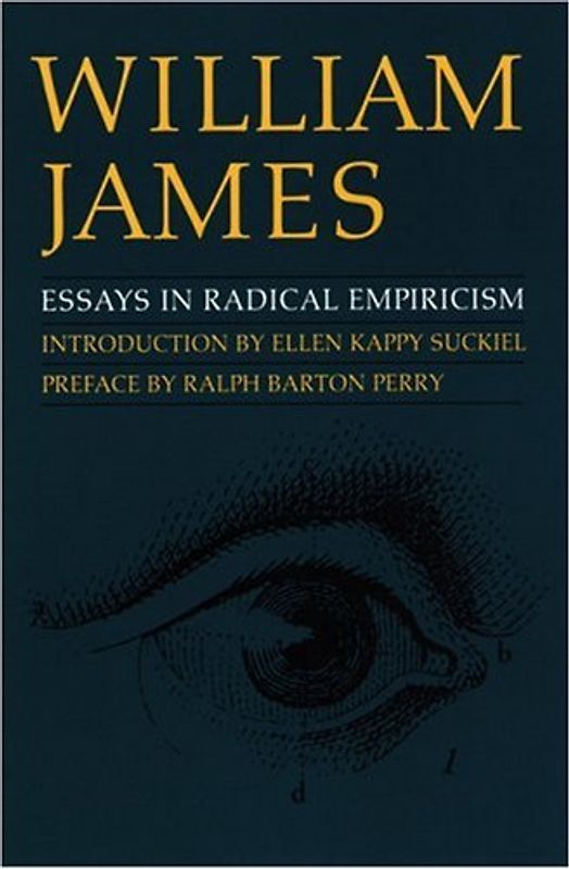 Suckiel, Ellen Kappy - Essays in Radical Empiricism