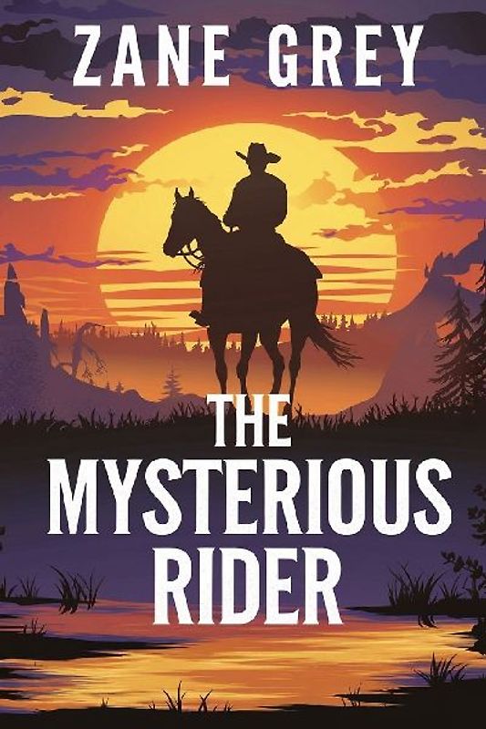 The Mysterious Rider