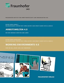 Arbeitswelten 4.0.
