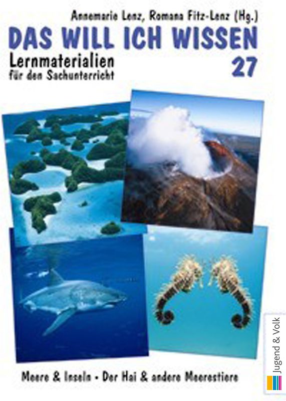 Das will ich wissen. Lernmaterialien für den Sachunterricht / Das will ich wissen 27