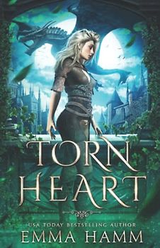 Torn Heart (The Dragon of Umbra, Band 4)