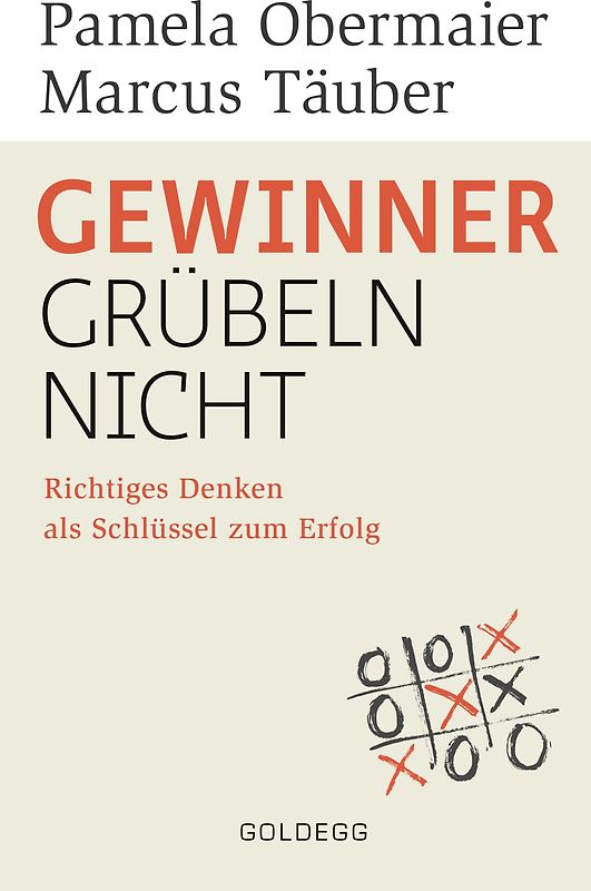 Gewinner grübeln nicht