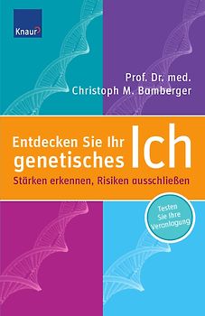 Entdecken Sie Ihr genetisches Ich. Stärken erkennen, Risiken ausschließen