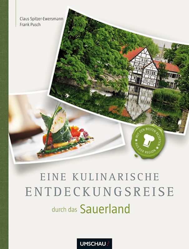 Eine kulinarische Entdeckungsreise Sauerland