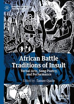 African Battle Traditions of Insult