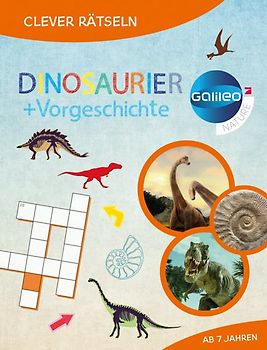 Galileo Clever Rätseln: Dinosaurier und Urzeit