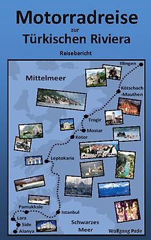 Motorradreise zur Türkischen Riviera
