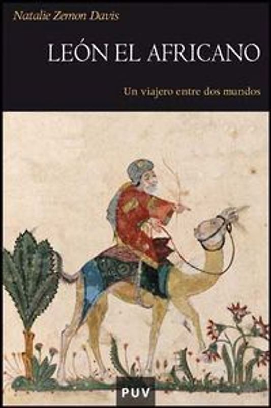 León el Africano : un viajero entre dos mundos