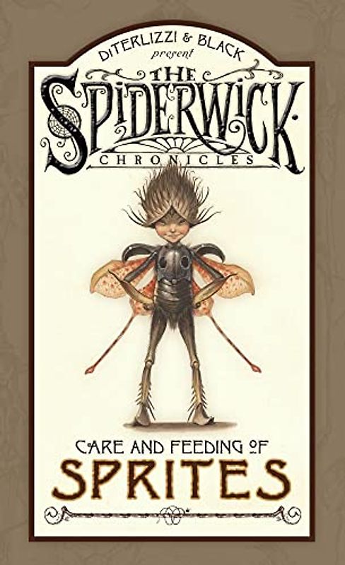 Spiderwick Chronicles Care and Feeding of Sprites