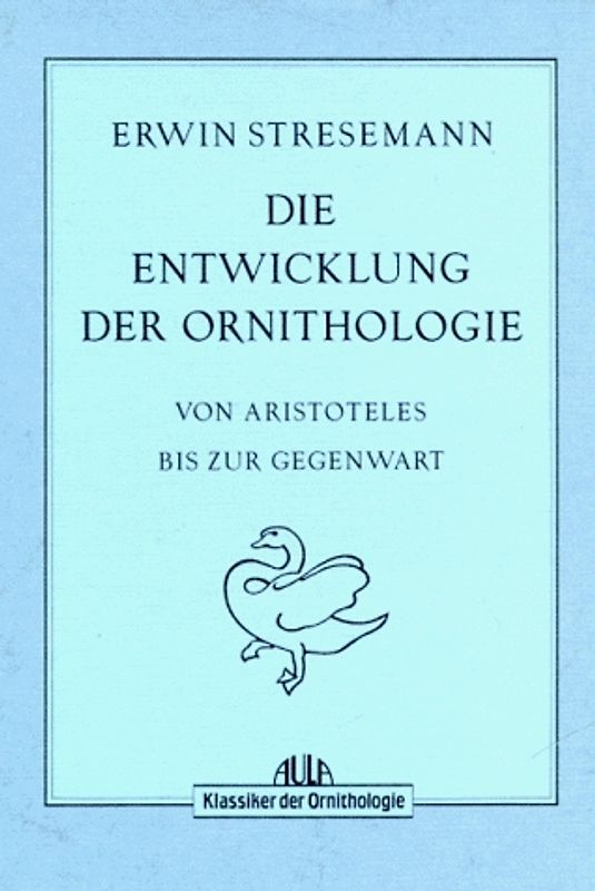 Die Entwicklung der Ornithologie