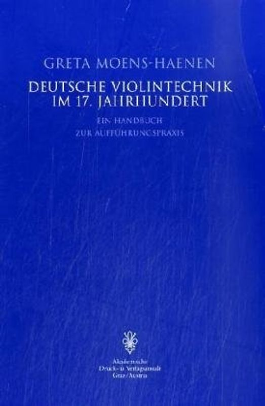 Deutsche Violintechnik im 17. Jahrhundert