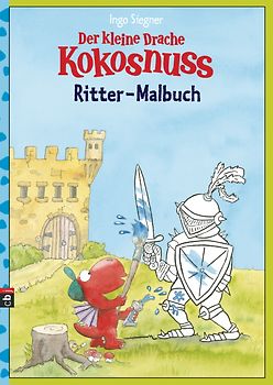 Der kleine Drache Kokosnuss - Ritter-Malbuch