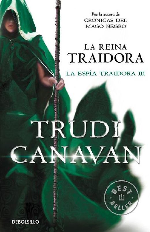 La espía traidora 3. La reina traidora