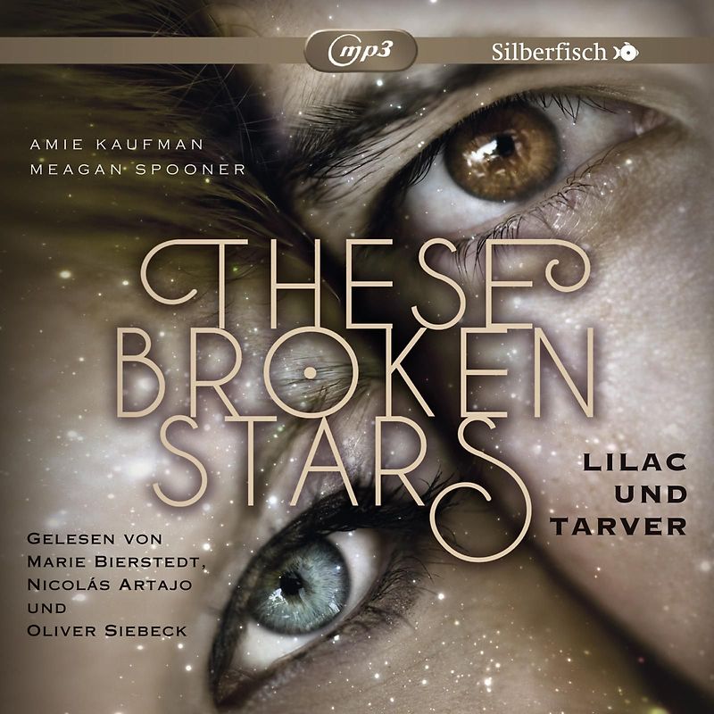 These Broken Stars. Lilac und Tarver
