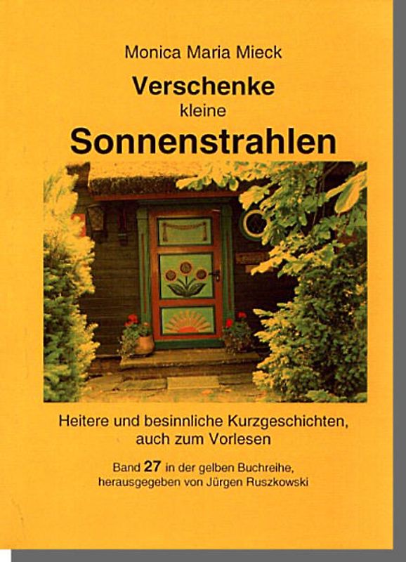 Verschenke kleine Sonnenstrahlen