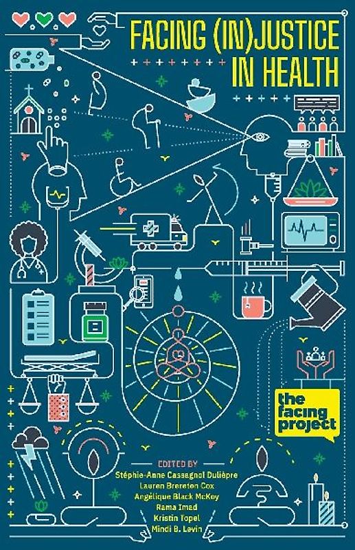 Facing (In)Justice In Health