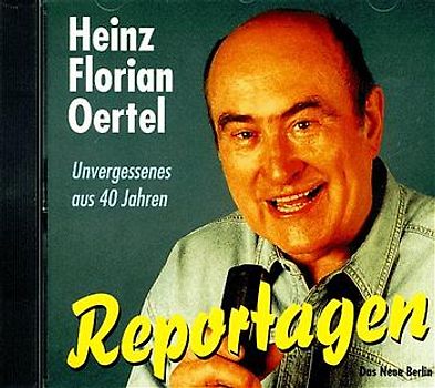 Reportagen. Unvergessenes aus 40 Jahren