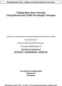 Finding Hazardous Asteroids Using Infrared and Visible Wavelength Telescopes