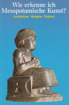 Wie erkenne ich Mesopotamische Kunst? - Architektur, Skulptur, Malerei - Sabatino Moscati [Broschiert]